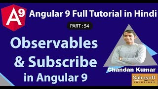 Observables and subscribe in Angular 9 : Angular 9 Full Tutorial in Hindi