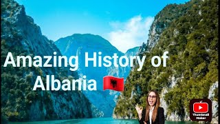 Albania; A Journey Through Time