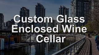 Stunning Glass Enclosed Wine Cellar