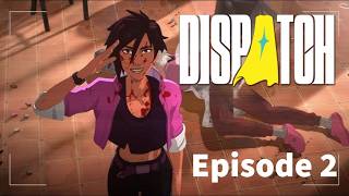 Meeting The Z-Team! | Dispatch Episode 2