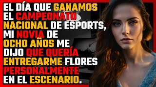 El día que ganamos el CAMPEONATO NACIONAL de eSports, mi NOVIA de ocho años me dijo que quería...