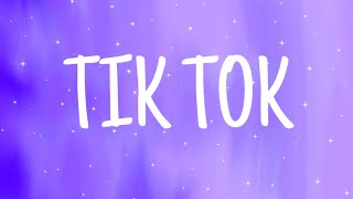 Kesha - TiK ToK (Lyrics)