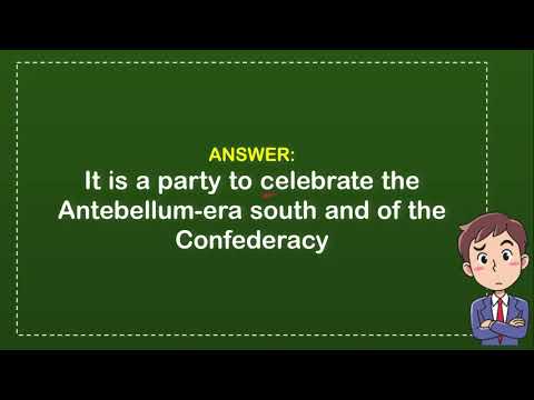 What is Southern antebellum party?