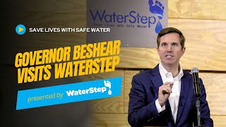 Kentucky Gov. Andy Beshear visits WaterStep to celebrate global impact