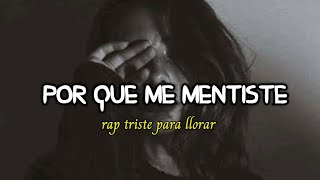 POR QUE ME MENTISTE 😭💔 Rap Triste Para Llorar (Yindel Jc) Audio Oficial