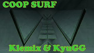 COOP SURF | surf_GOLIATH t7 by Klemix \u0026 KyuGG [csgo 66.0 tick]