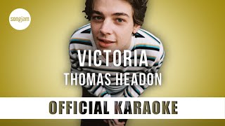 Thomas Headon - Victoria (Official Karaoke Instrumental) | SongJam