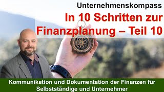 Kommunikation und Dokumentation der Finanzen für Selbstständige und Unternehmer - Finanzplanung