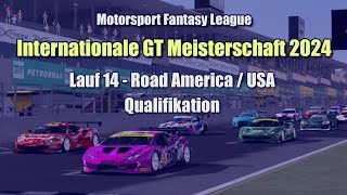 Motorsport FL | IGTM FL 2024 | #14 Road America - Qualifikation