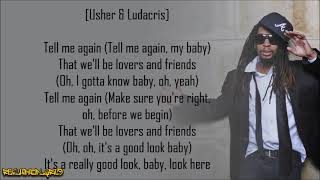 Lil Jon & the East Side Boyz - Lovers & Friends ft. Usher & Ludacris (Lyrics)