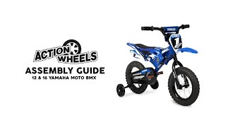 Assembly Guide - 12 and 16 Yamaha Moto BMX Bike