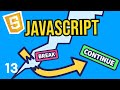 #13 JavaScript Break and Continue | JavaScript for Beginners Course