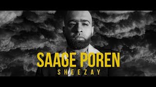 Saage Poren - Sheezay // Official Audio 2018