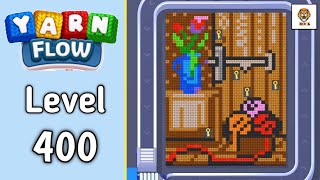 Yarn Flow Level 400 Walkthrough