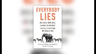 Book Review of Everybody Lies Seth Stephens-Davidowitz