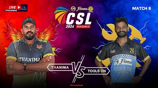 CSL 2024: Match 8 - Thanima 🆚 Tools On | Thrissur Cricket Live 🔥📺