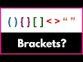 Brackets Explained in Coding / Easiest Explanation