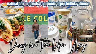 DAY IN THE LIFE: DOLLAR GENERAL COUPONING, NATURAL HAIR FAVORITES, \u0026 PRE BIRTHDAY CELEBRATION!