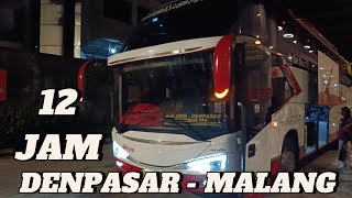 12 Jam dengan Mtrans Denpasar-Malang sungguh menyenangkan