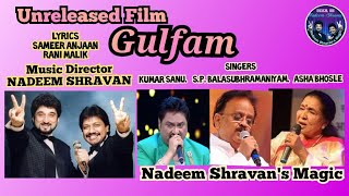 Unreleased film Gulfam Trailer nadeem shravan | Nadeem Shravan's Magic
