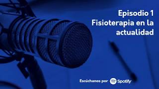 Fisioterapia en la Actualidad