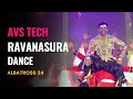 AVS TECH | EEE  BOYS | RAVANASURA DANCE | ALBATROSS 24