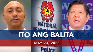 UNTV: Ito Ang Balita | May 23, 2023