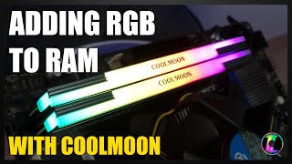 How to Add RGB Lighting to RAM with Coolmoon.