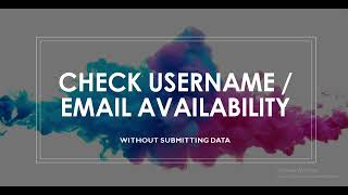 How to check Username availability using php, Ajax, and Mysql | Download codes
