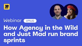 How Agency in the Wild and Just Mad Run Brand Sprints