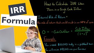 How to Calculate IRR When There is a Single Cash Inflow