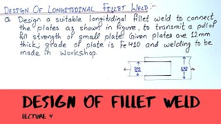 Design of fillet weld || Design of steel structure