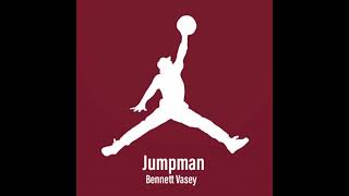 Jumpman (Single) - Bennett Vasey