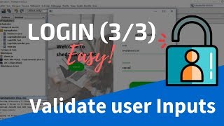 Login Tutorial #3 : Validating User Inputs
