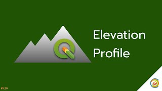 QGIS: Elevation Profile [TH]