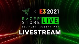 Razer E3 2021 Keynote Livestream