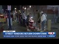 Street Vendors Return to Downtown