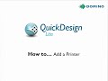 domino quickdesign lite how to add a printer