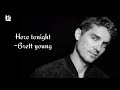 Brett young | Here Tonight Lyrics | 2018 |