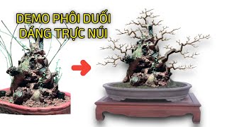 Demo cây DUỐI DÁNG TRỰC NÚI. Vẽ trực trên live và phân tích cùng anh em.