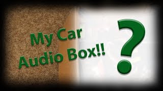 What's in My Car Audio Box??