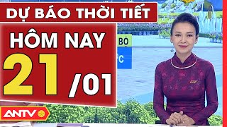 Dự báo thời tiết ngày 21/1: Hà Nội tiếp tục rét, TP. HCM ngày nắng | ANTV