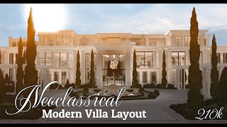 Bloxburg | Neoclassical Modern Villa Layout | Speed Build | 210k