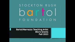 Bartol/Marrazzo Teaching Artist Micro-Grants