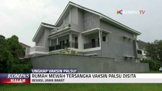 Rumah Mewah Tersangka Vaksin Palsu Disita