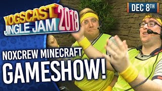 NOXCREW MINECRAFT GAMESHOW! - YOGSCAST JINGLE JAM! - 8th December 2018