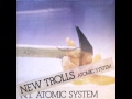 New Trolls Atomic System - Ibernazione