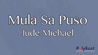 Jude Michael - Mula Sa Puso - (Official Lyric Video)