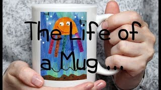 The Life of an Original Works Mug