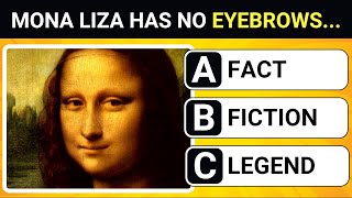 Test Your General Knowledge With This ✅Fact or Fiction Quiz!